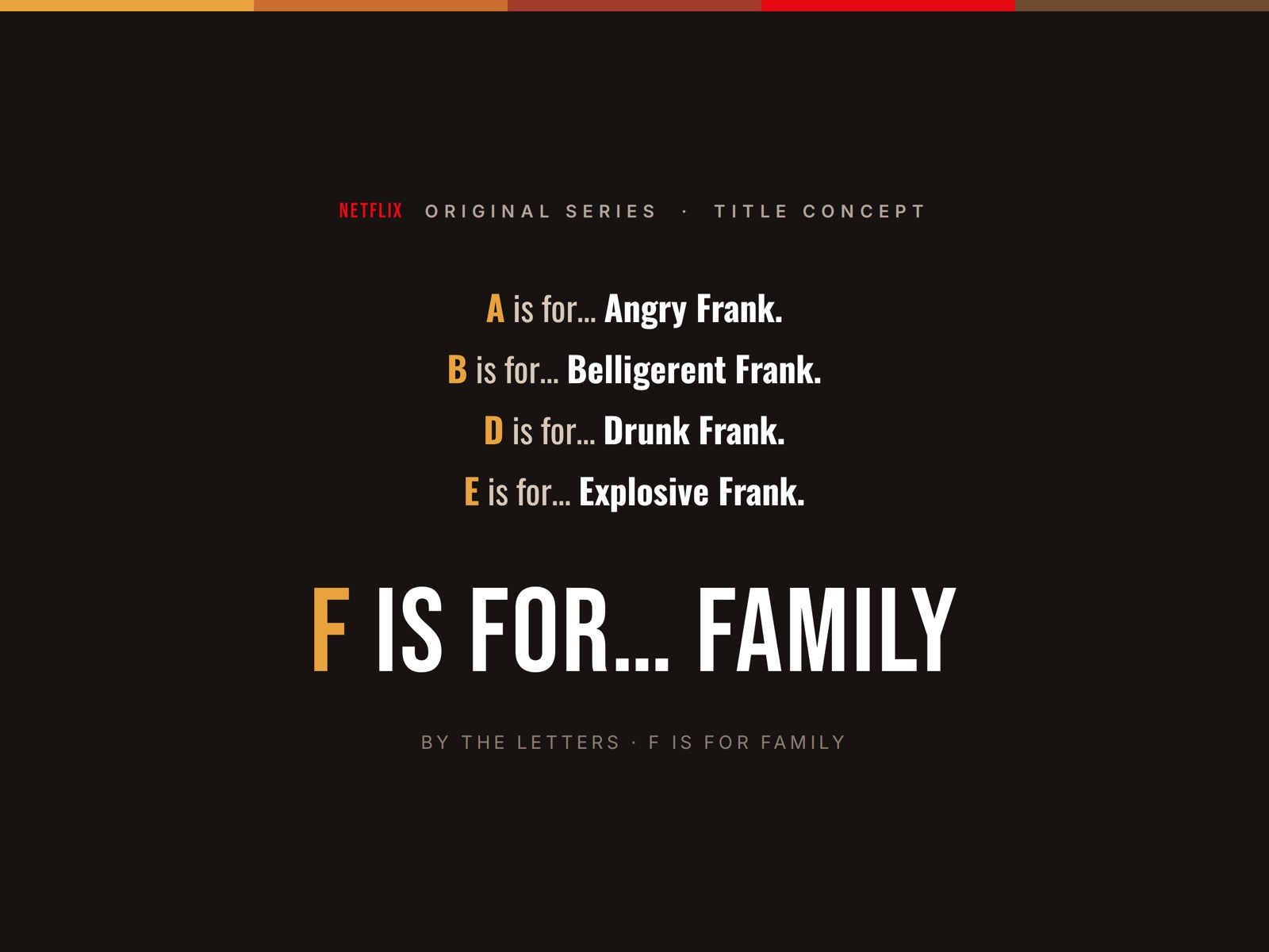 F is for Family — By the Letters launch concept