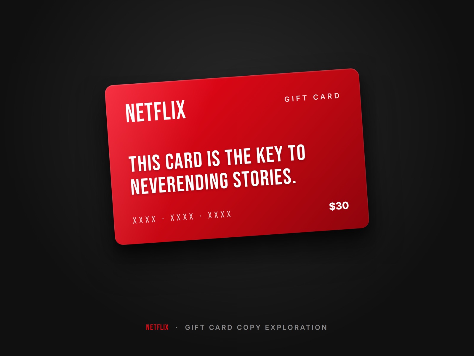 Netflix gift card — the key to neverending stories