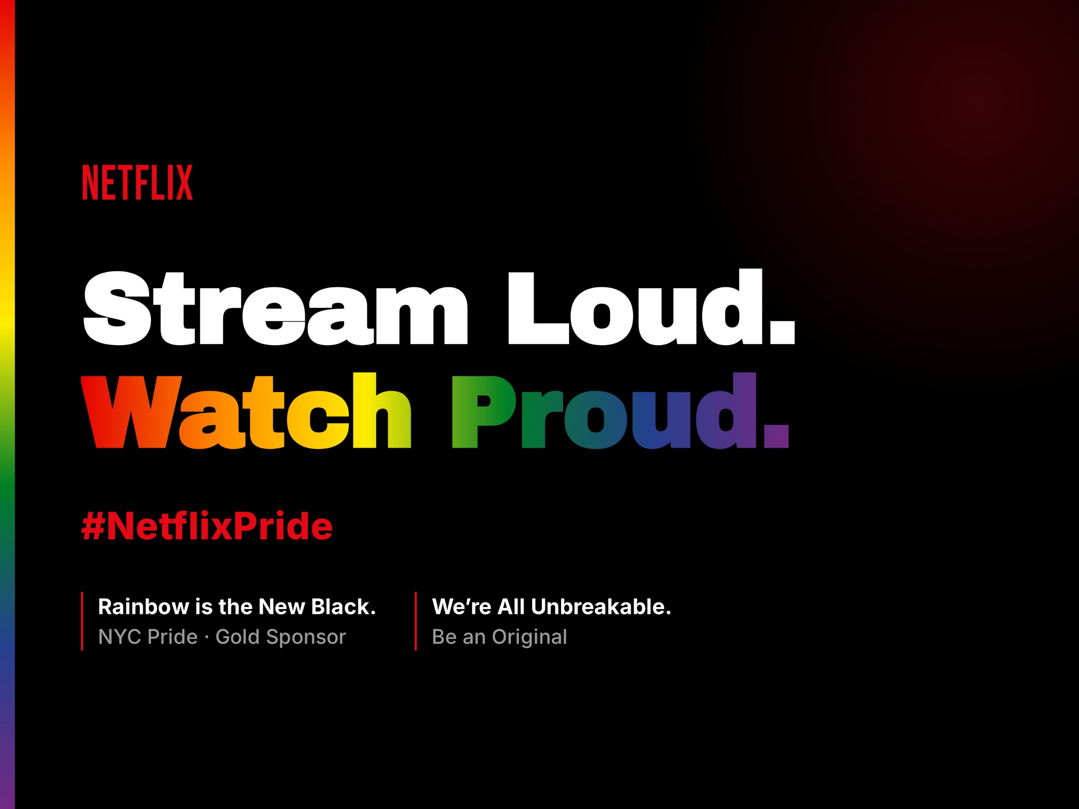 Stream Loud. Watch Proud. — Netflix Pride campaign board
